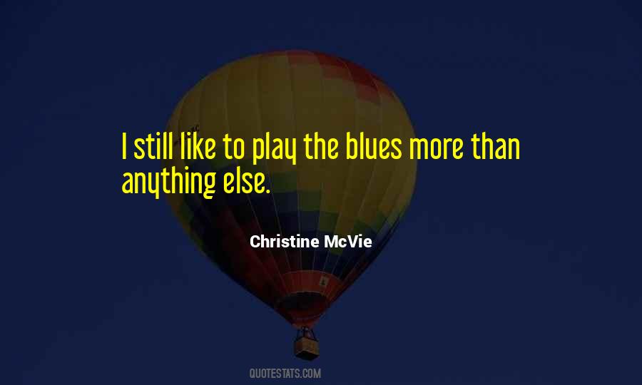 Christine Mcvie Quotes #1226471