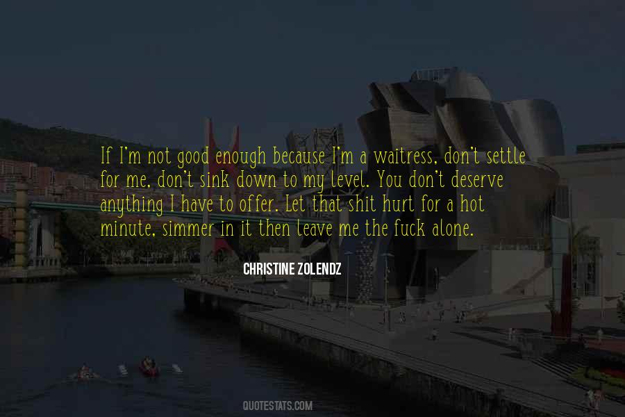 Christine Zolendz Quotes #1104904