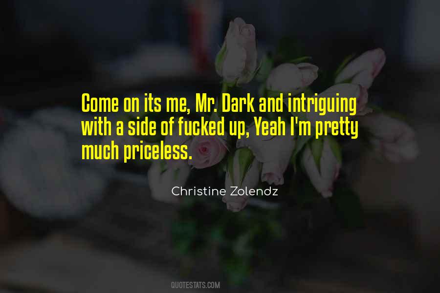 Christine Zolendz Quotes #1766290