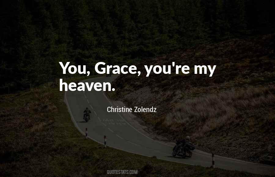 Christine Zolendz Quotes #194695