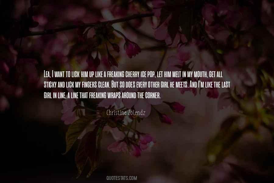 Christine Zolendz Quotes #385429