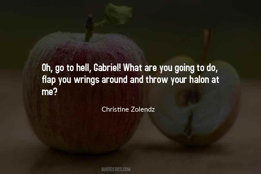 Christine Zolendz Quotes #5207