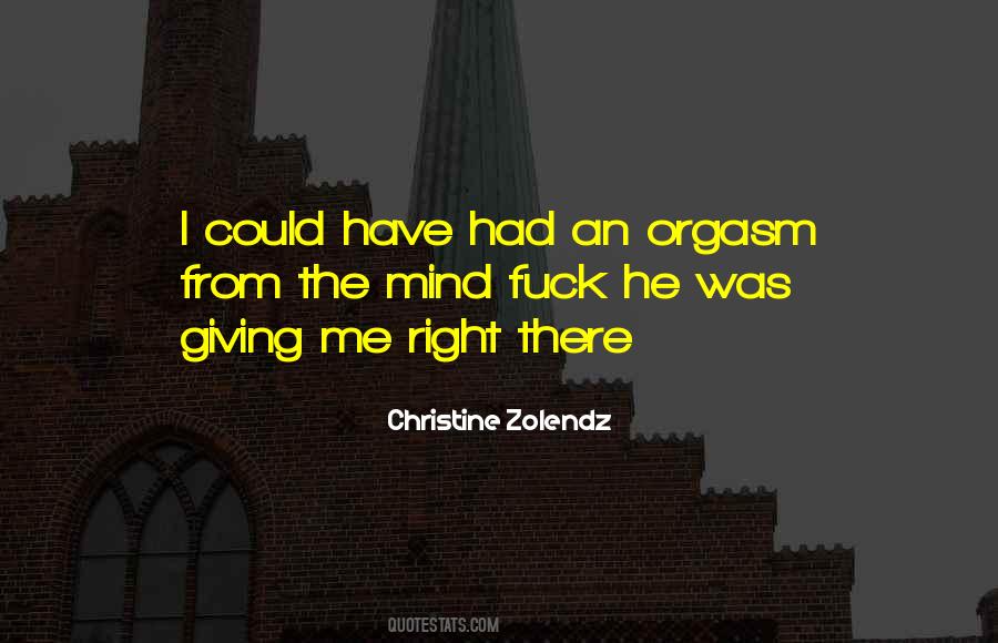 Christine Zolendz Quotes #680260