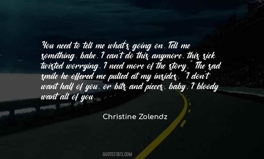 Christine Zolendz Quotes #688867