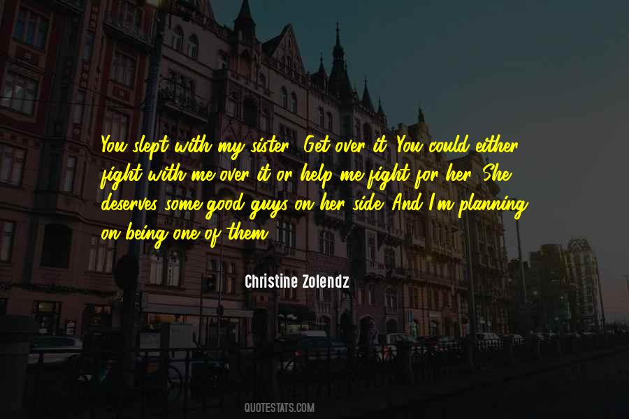 Christine Zolendz Quotes #80740