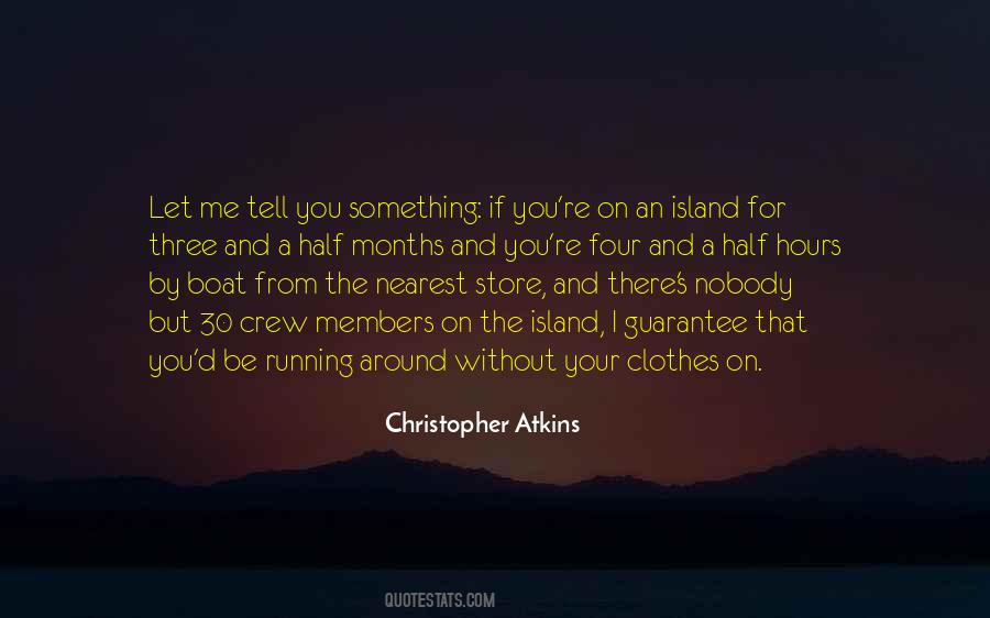 Christopher Atkins Quotes #686878