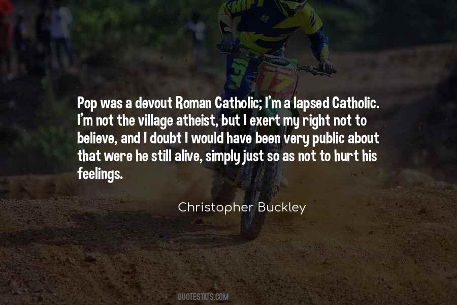 Christopher Buckley Quotes #1040991