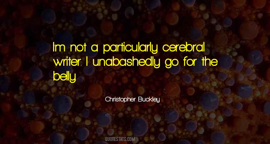 Christopher Buckley Quotes #1256538