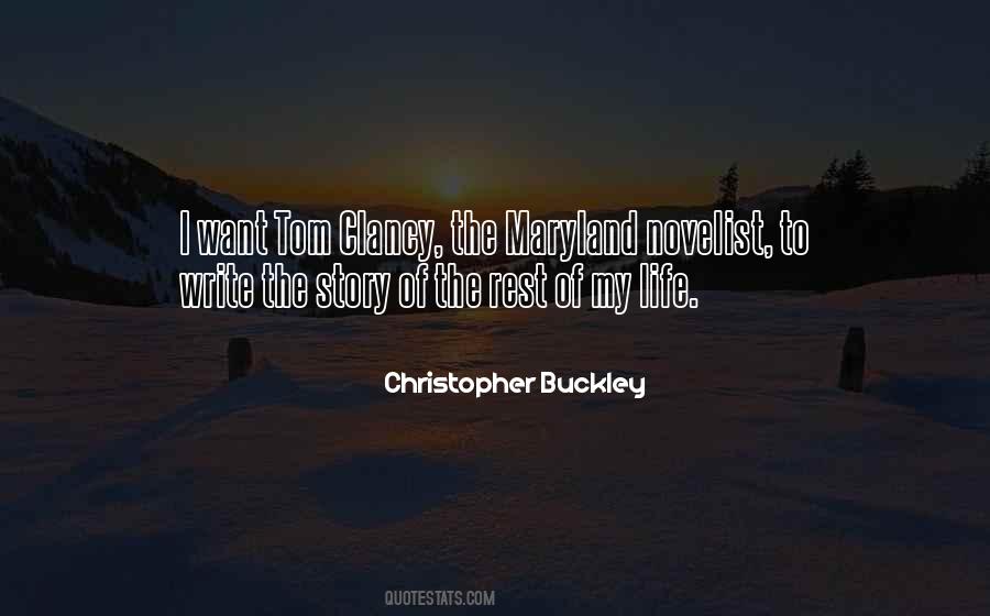 Christopher Buckley Quotes #1330359