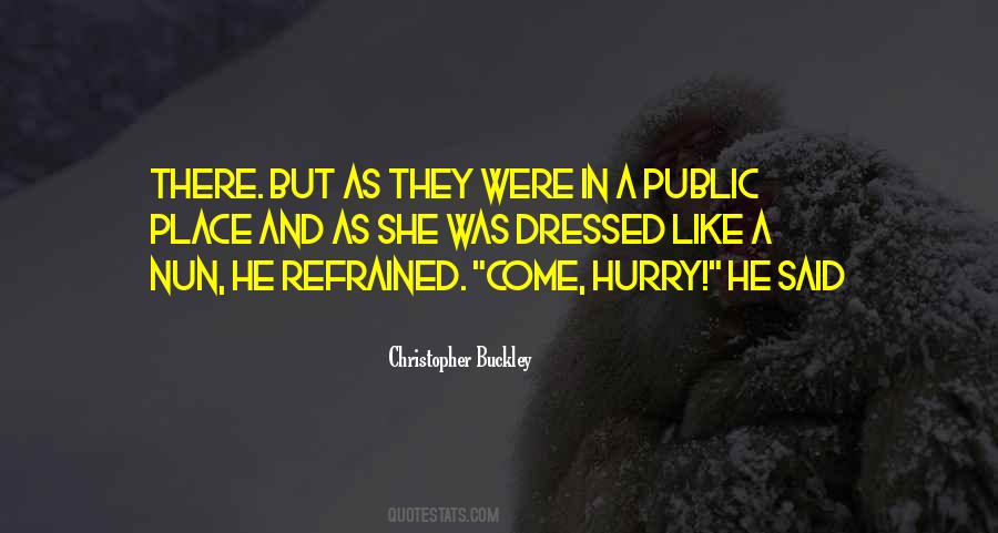 Christopher Buckley Quotes #1519904