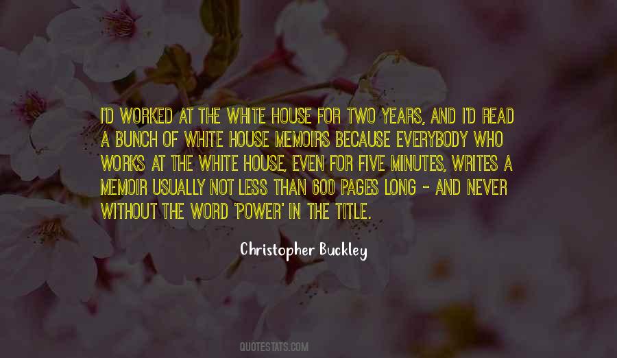 Christopher Buckley Quotes #381184