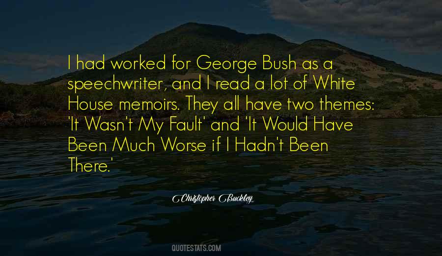 Christopher Buckley Quotes #487114