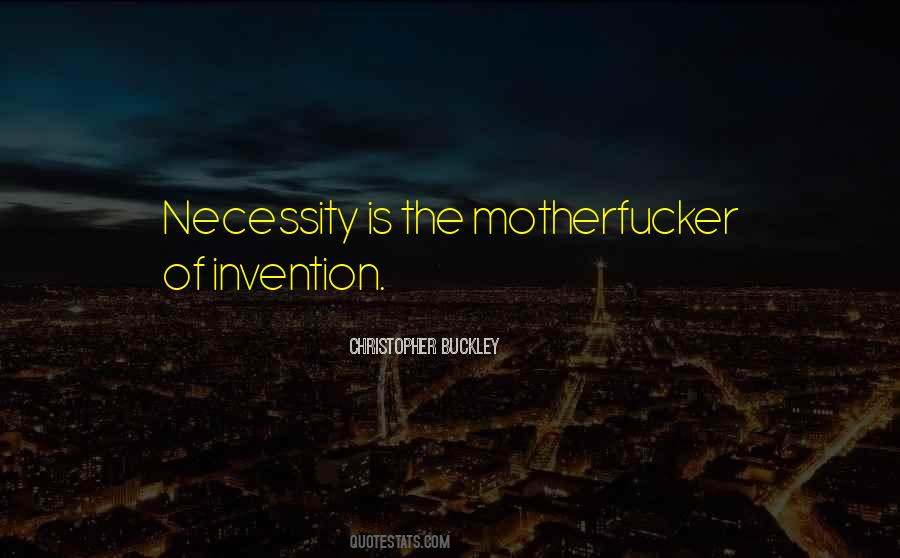 Christopher Buckley Quotes #505254