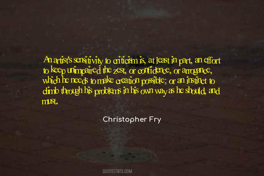 Christopher Fry Quotes #1484009