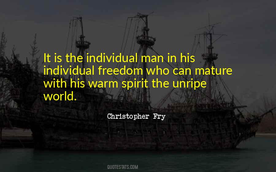 Christopher Fry Quotes #826835