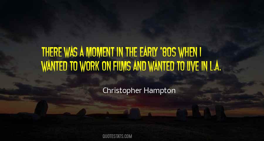 Christopher Hampton Quotes #1601119