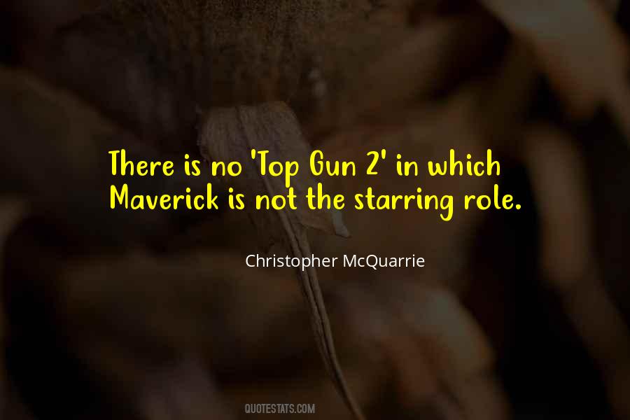 Christopher Mcquarrie Quotes #1255247