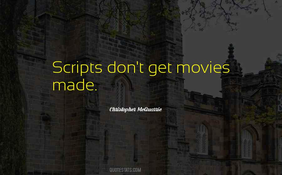 Christopher Mcquarrie Quotes #892063