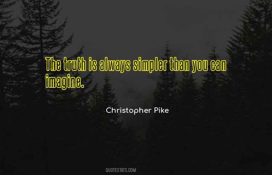 Christopher Pike Quotes #706735
