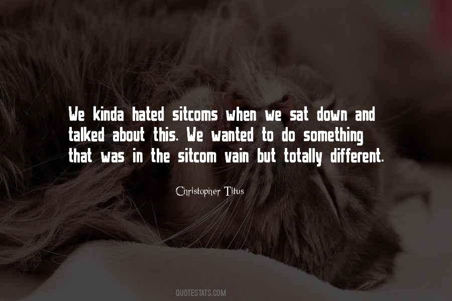 Christopher Titus Quotes #513947