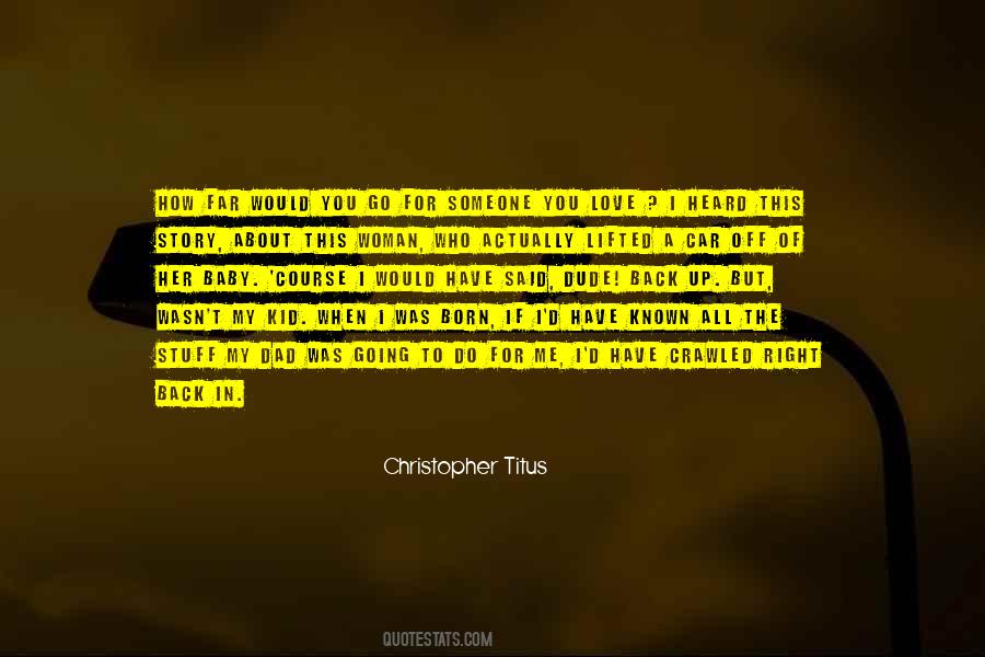 Christopher Titus Quotes #745576