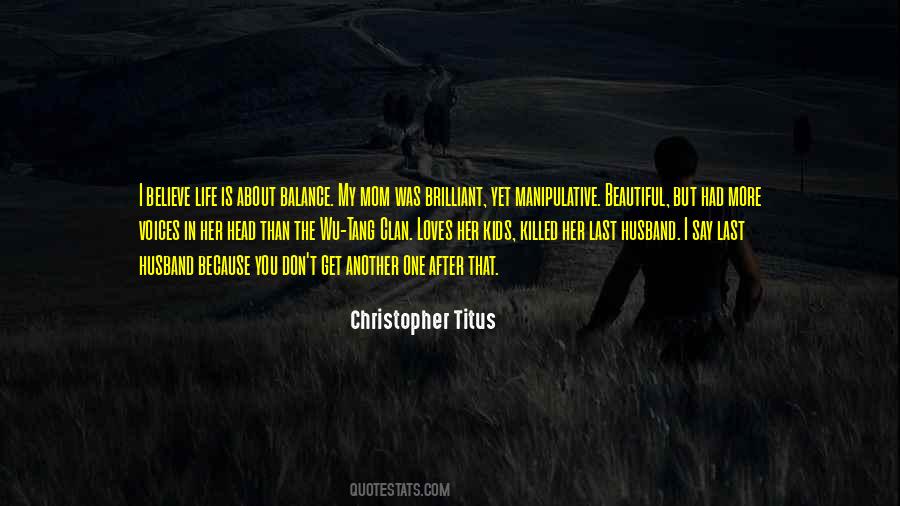 Christopher Titus Quotes #957172