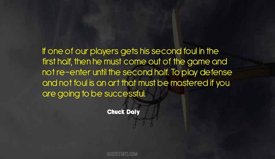 Chuck Daly Quotes #1099637