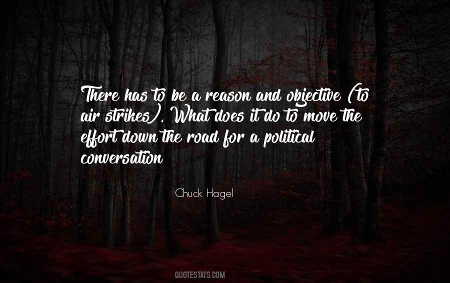 Chuck Hagel Quotes #1617790