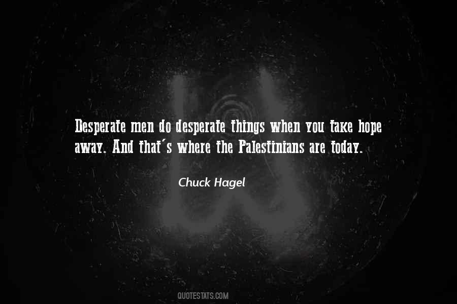 Chuck Hagel Quotes #973820