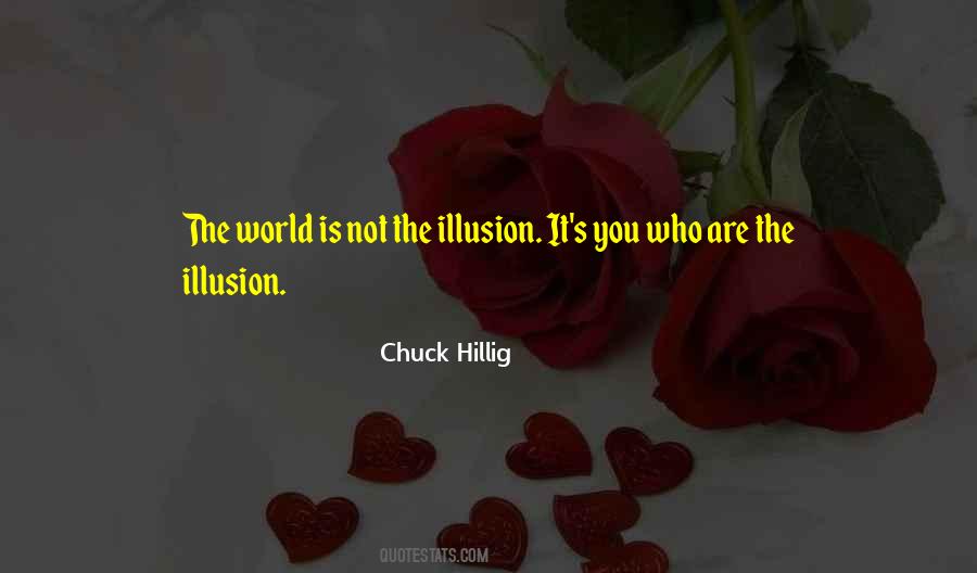 Chuck Hillig Quotes #1731290