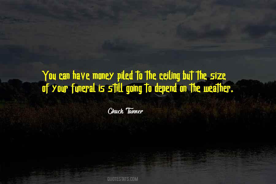 Chuck Tanner Quotes #1708225