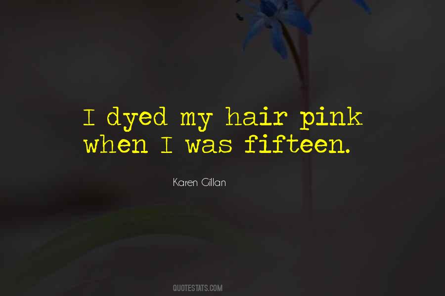 Quotes About Pink Hair #518601