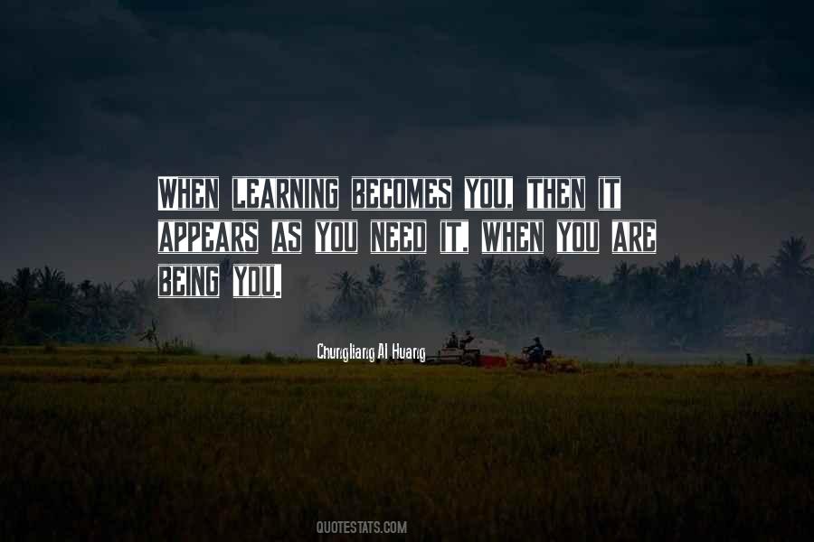 Chungliang Al Huang Quotes #1809971