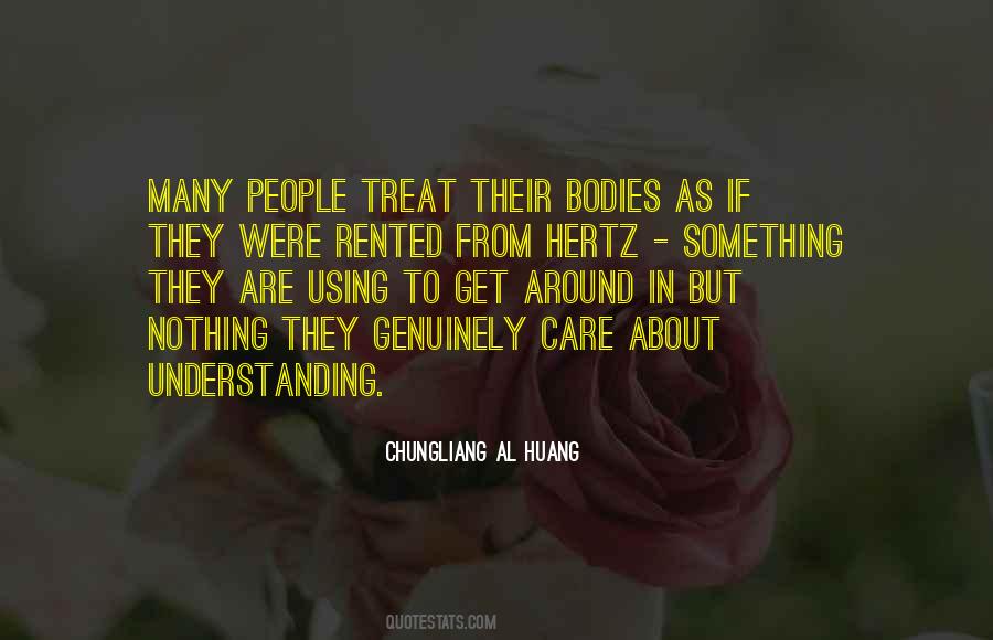 Chungliang Al Huang Quotes #796118