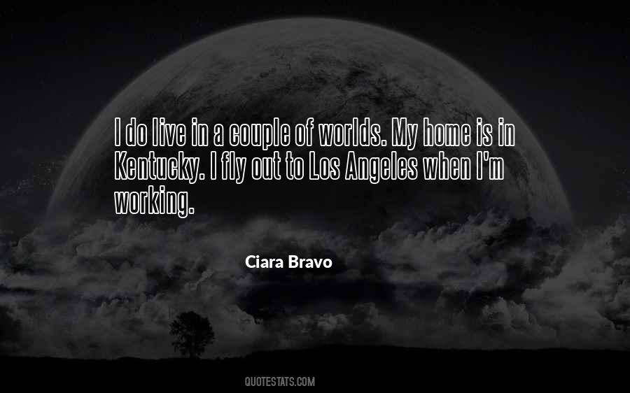 Ciara Bravo Quotes #53575