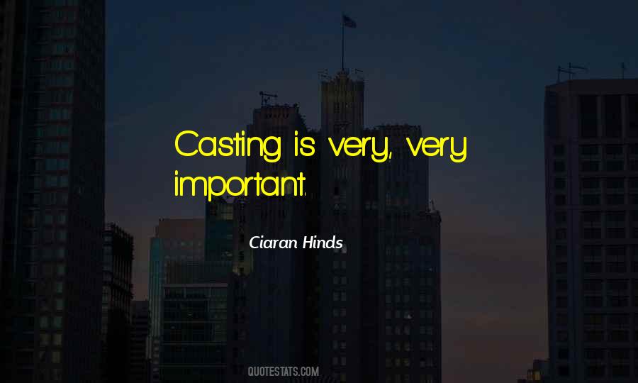 Ciaran Hinds Quotes #1526956