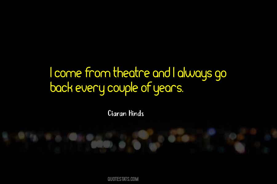 Ciaran Hinds Quotes #1729374