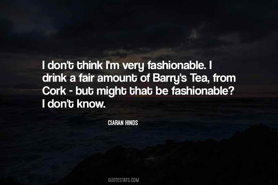 Ciaran Hinds Quotes #542683