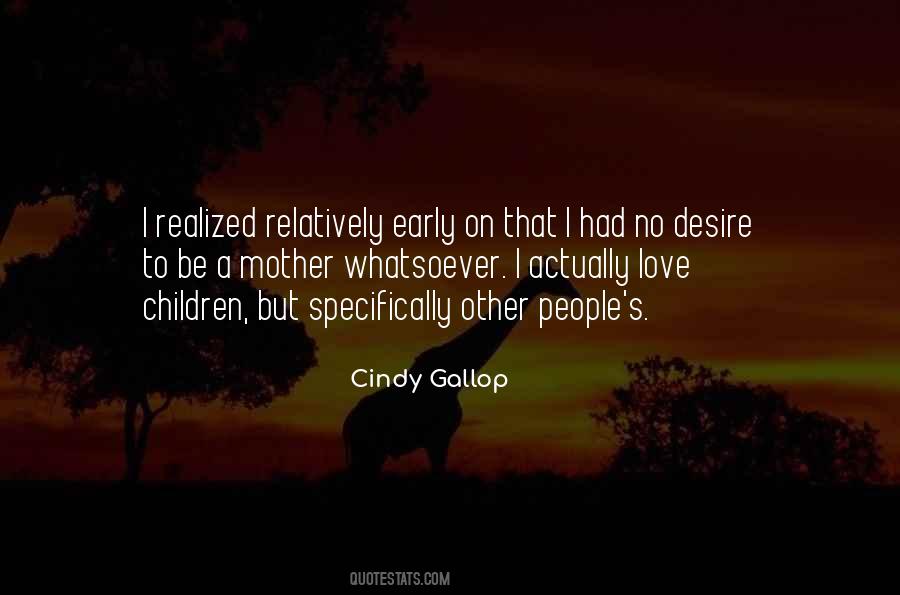 Cindy Gallop Quotes #261107