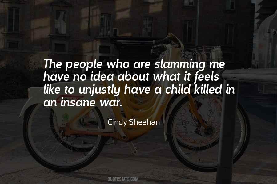 Cindy Sheehan Quotes #112709