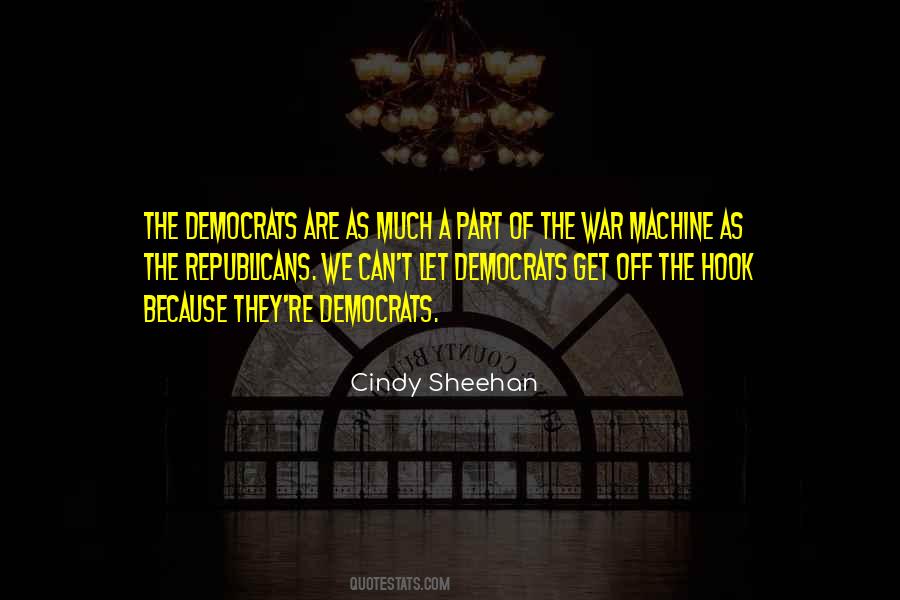 Cindy Sheehan Quotes #133038