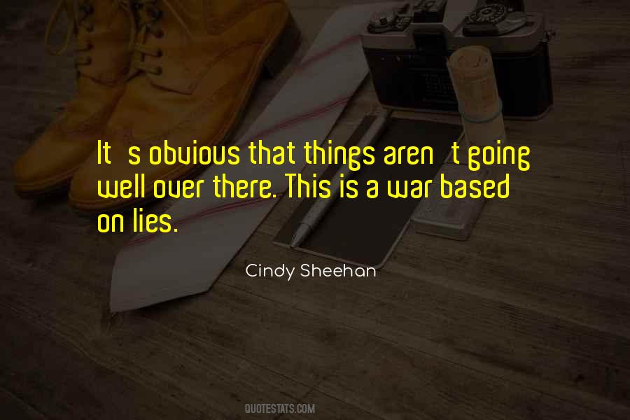 Cindy Sheehan Quotes #1677296