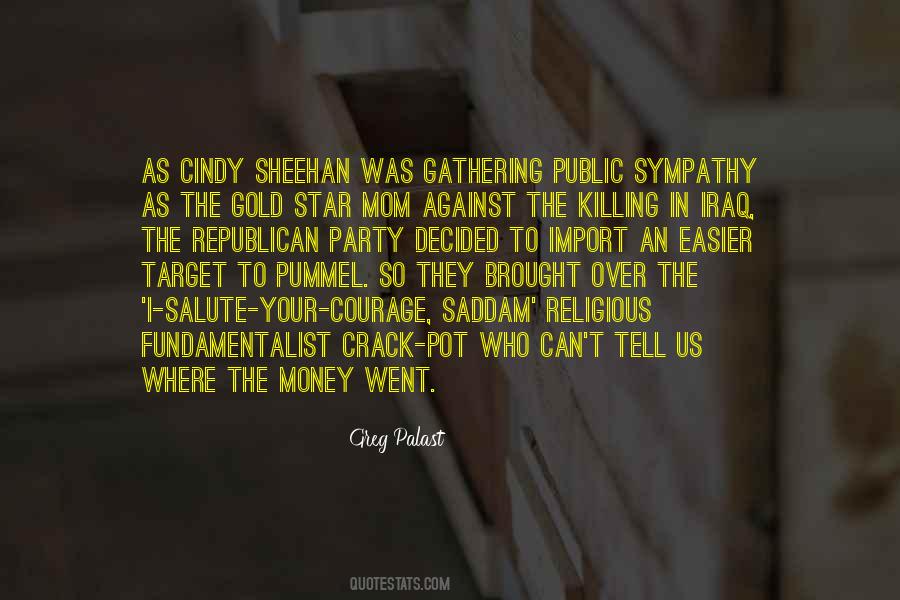 Cindy Sheehan Quotes #622216