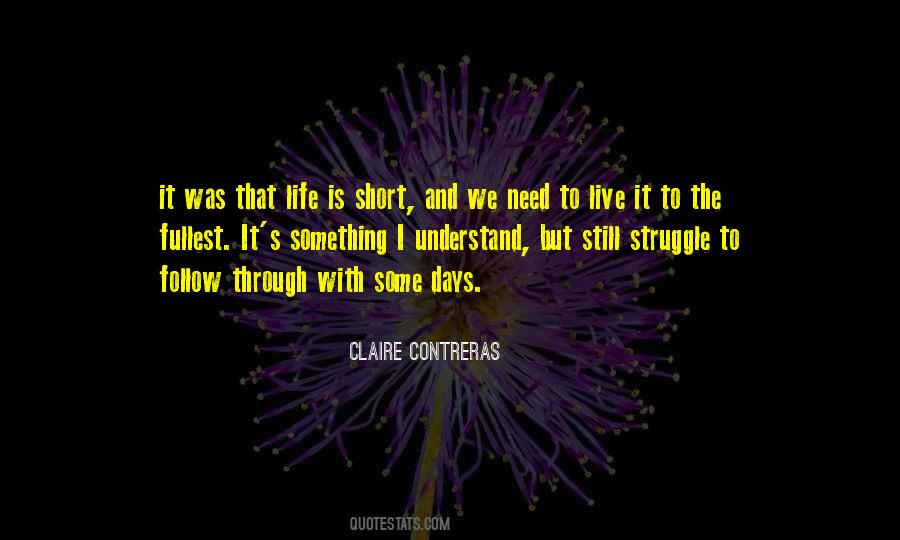Claire Contreras Quotes #921156