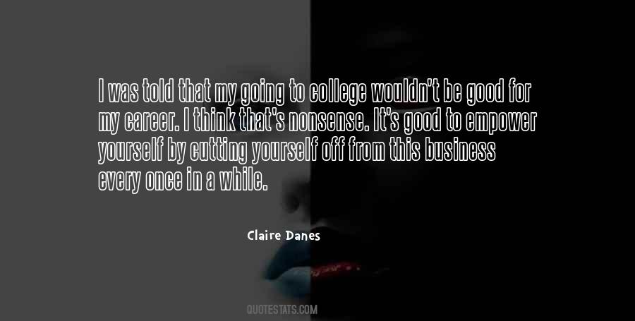 Claire Danes Quotes #1092466
