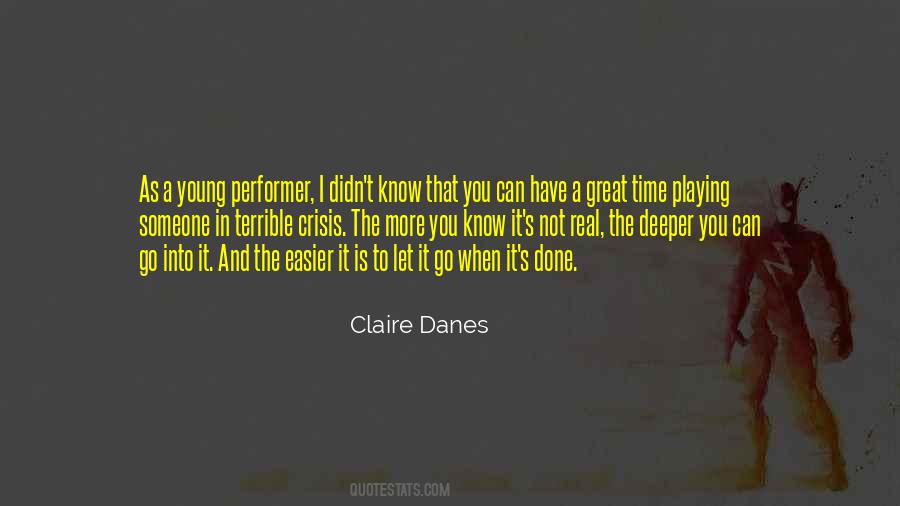 Claire Danes Quotes #244313