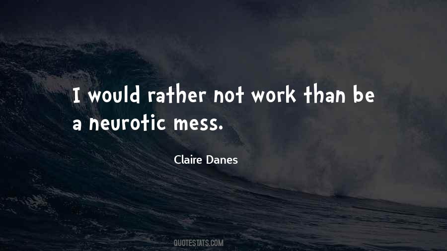 Claire Danes Quotes #262144