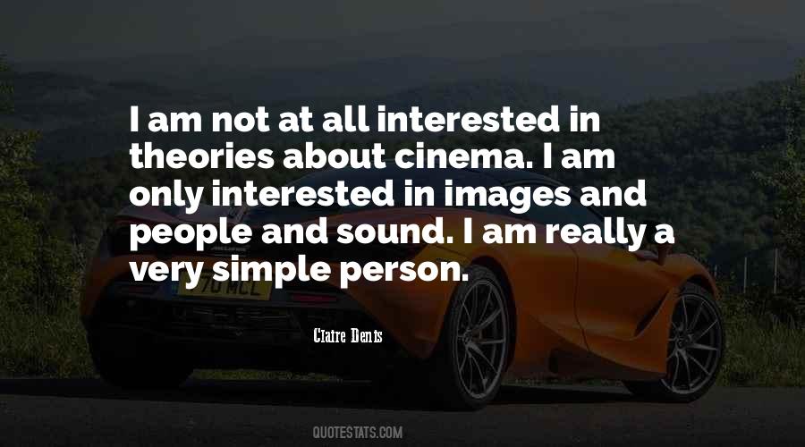 Claire Denis Quotes #1532048