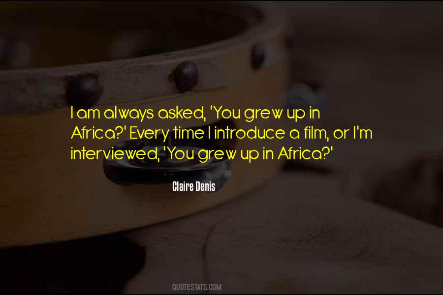 Claire Denis Quotes #4195