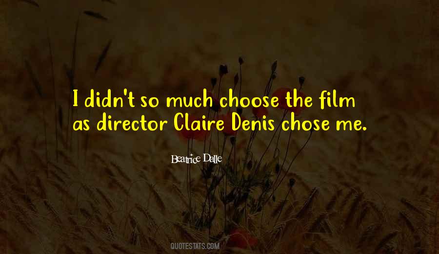 Claire Denis Quotes #84349